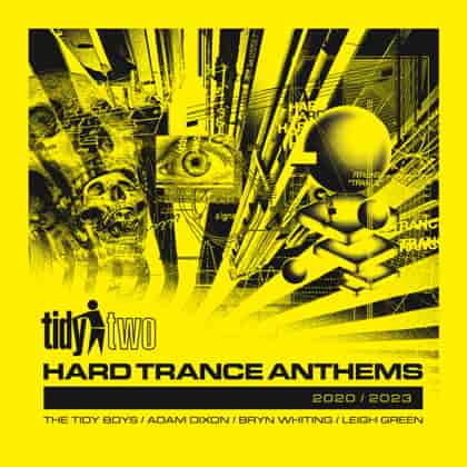 Tidy Two Hard Trance Anthems - 2020 - 2023 [4CD] (2024) скачать торрент