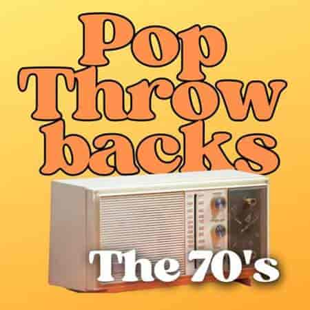 Pop Throwbacks The 70's (2024) скачать торрент