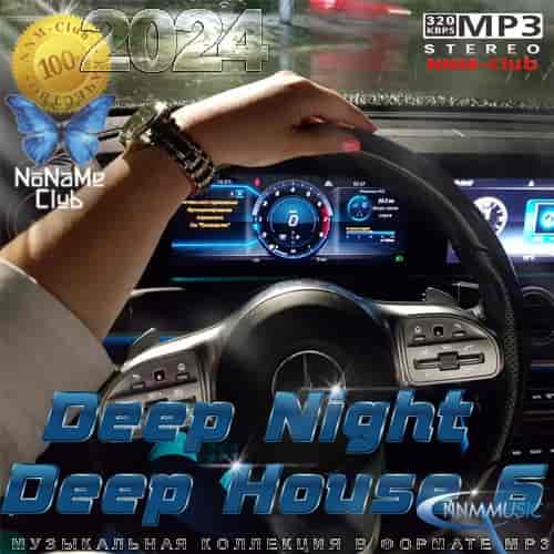 Deep Night Deep House 6 (2024) скачать торрент