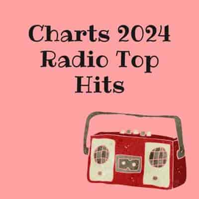 Charts 2024 - Radio Top Hits