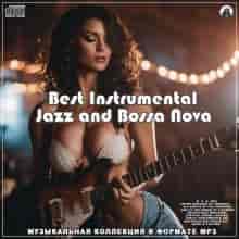 Best Instrumental Jazz and Bossa Nova