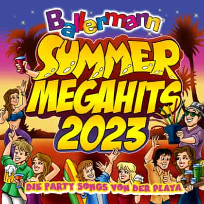 Ballermann Summer Megahits 2023 - Die Party Songs von der Playa