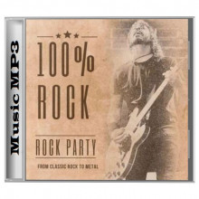 100% Rock - Rock Hits - From Classic Rock To Metal