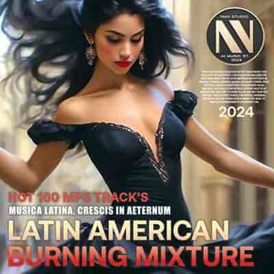 Latin American Burning Mixture (2024) скачать торрент