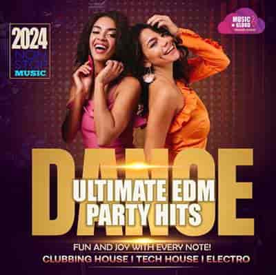 Ultimate EDM Party Hits
