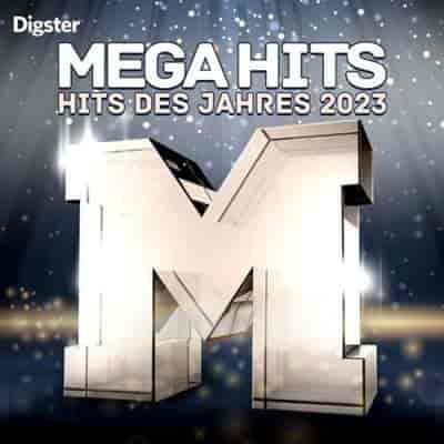 Mega Hits des Jahres 2023