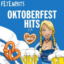 Oktoberfest Hits 2024 – Fetenhits