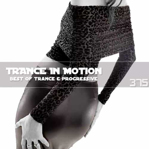 Trance In Motion Vol.375