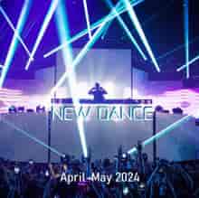 New Dance [April-May 2024]