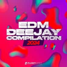 EDM Deejay Compilation 2024 (2024) скачать торрент