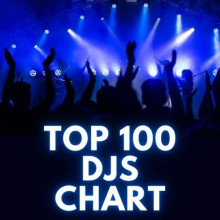 Top 100 DJs Chart (18.05) 2024