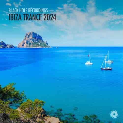 Ibiza Trance 2024 (2024) скачать торрент
