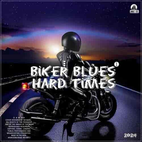 Biker Blues, Hard Times vol.1 (2024) скачать через торрент
