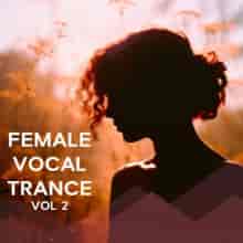 Female Vocal Trance [02] (2024) скачать торрент