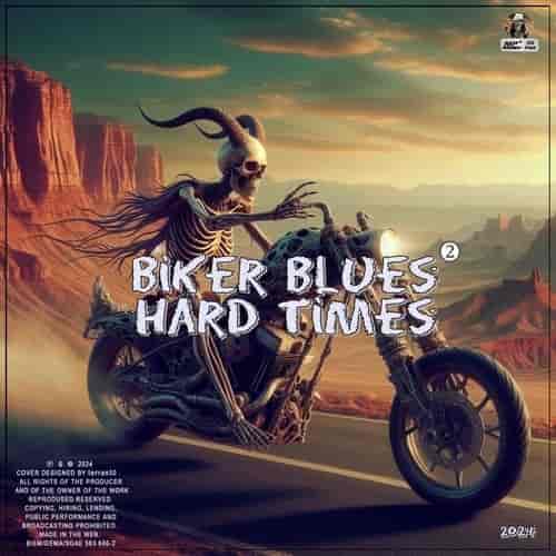 Biker Blues, Hard Times vol.2 (2024) скачать торрент