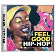 Feel Good Hip-Hop