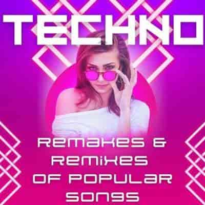 Techno Remakes & Remixes Of Popular Songs (2024) скачать торрент