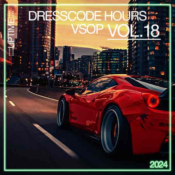 Dresscode Hours VSOP Vol.18 [3CD] (2024) скачать торрент