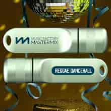 Mastermix USB Reggae – Dancehall (2024) скачать торрент