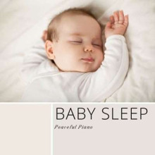 Baby Sleep - Peaceful Piano