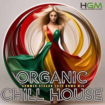 Organic Chill House (2024) скачать торрент