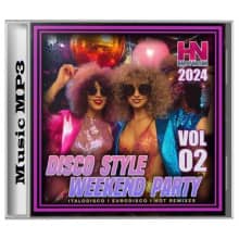 Disco Style Weekend Party Vol. 02