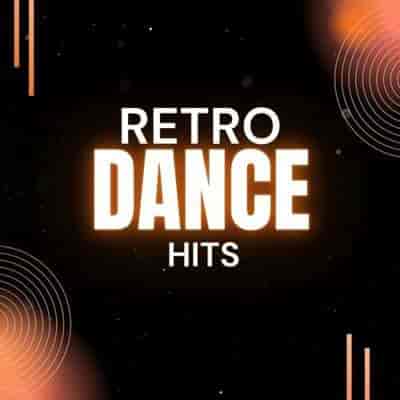 Retro Dance Hits (2024) скачать торрент