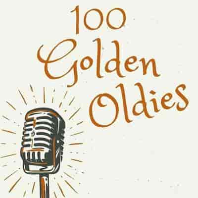 100 Golden Oldies (2024) скачать торрент