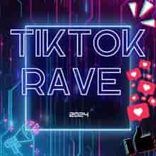 TikTok Rave (2024) скачать торрент