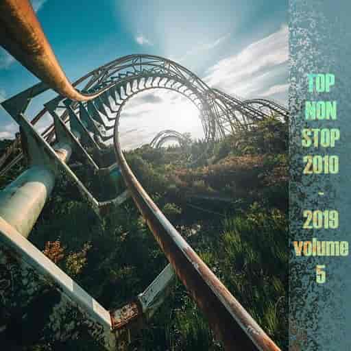 TOP Non-Stop 2010-2019 - Deep House. Volume 5