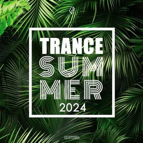 Trance Summer 2024 (2024) скачать торрент