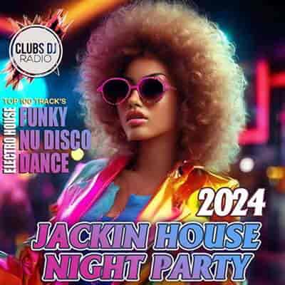 Jackin House Night Party (2024) скачать торрент