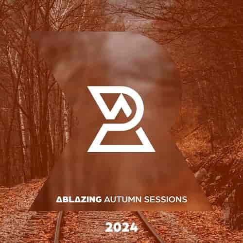 Ablazing Autumn Sessions 2024 (2024) скачать через торрент