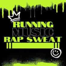 Running Music Rap Sweat