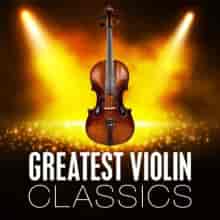 Greatest Violin Classics (2024) скачать через торрент