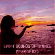 Spirit Sounds Of Trance Episode 050