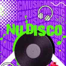 Nu Disco August Club Music Hits