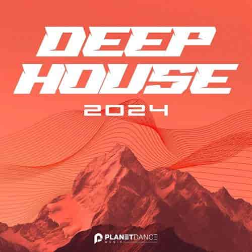 Deep House 2024 (2024) скачать торрент