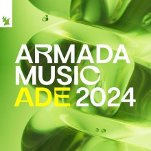 Armada Music - ADE 2024 (2024) скачать торрент