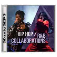 Hip Hop / R&amp;B Collaborations