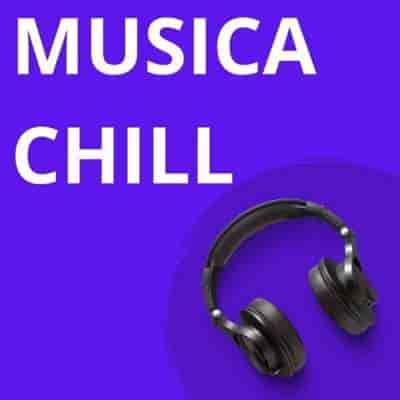 Musica Chill (2024) скачать торрент