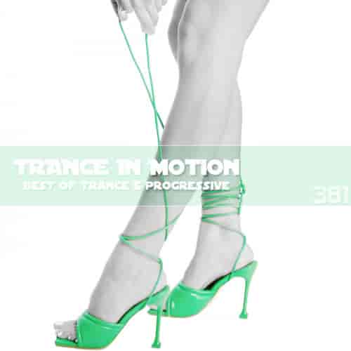 Trance In Motion Vol.381 (2024) скачать торрент