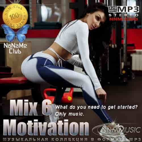 Motivation Mix 6