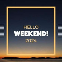 Hello Weekend (2024) скачать торрент