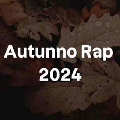 Autunno Rap (2024) скачать торрент