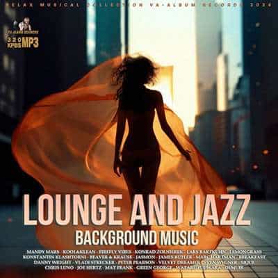 Lounge And Jazz (2024) скачать торрент