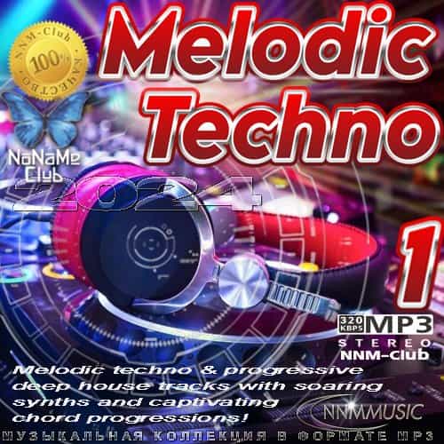 Melodic Techno 1 2024 (2024) скачать через торрент