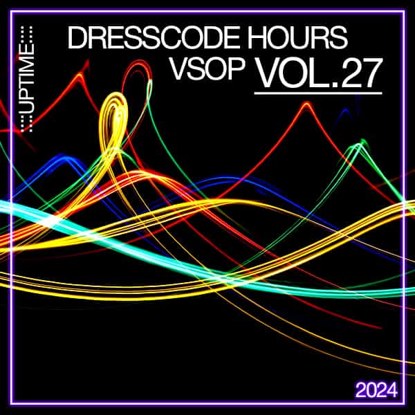 Dresscode Hours VSOP Vol.27