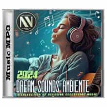 Dream Sounds Ambiente