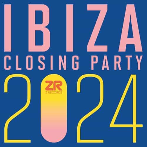 Z Records Ibiza Closing Party 2024